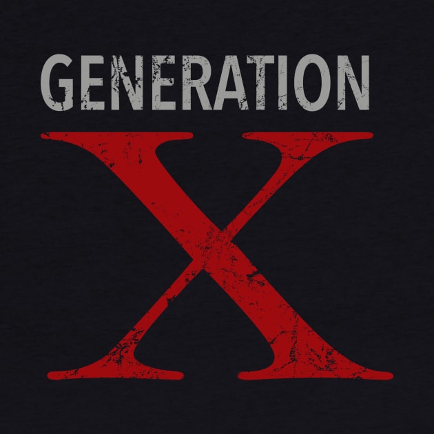 Generation X Distressed Design by ChicagoBoho